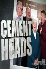 Watch Cement Heads Fmovies