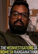 Watch The Misinvestigations of Romesh Ranganathan Fmovies