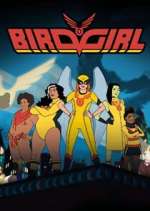 Watch Birdgirl Fmovies