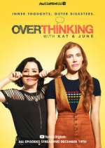 Watch Overthinking with Kat & June Fmovies