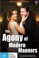 Watch The Agony of Modern Manners  Fmovies