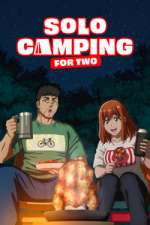 Watch Solo Camping for Two Fmovies