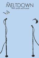 Watch The Meltdown with Jonah and Kumail Fmovies