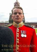 Watch The Queen's Guards: A Year in Service Fmovies