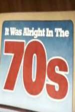 Watch It Was Alright in the 70s Fmovies