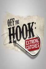 Watch Off the Hook Extreme Catches Fmovies