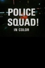 Watch Police Squad! Fmovies