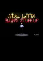 Watch Nigel Latta Blows Stuff Up Fmovies
