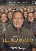 Watch El Encargado Fmovies