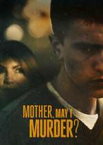 Watch Mother, May I Murder? Fmovies