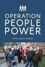 Watch Operation People Power with Dave Myers Fmovies