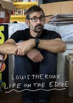 Watch Louis Theroux: Life on the Edge Fmovies