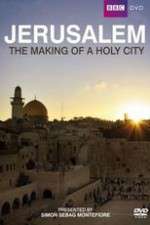 Watch Jerusalem - The Making of a Holy City Fmovies