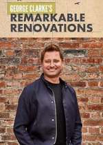 Watch George Clarke's Remarkable Renovations Fmovies