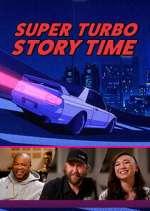 Watch Super Turbo Story Time Fmovies