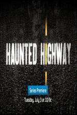 Watch Haunted Highway Fmovies