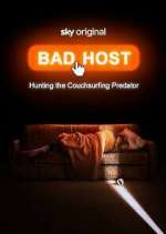 Watch Bad Host: Hunting the Couchsurfing Predator Fmovies