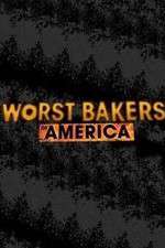 Watch Worst Bakers in America Fmovies
