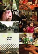 Watch Asian Times Fmovies