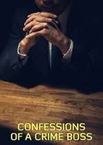 Watch Confessions of a Crime Boss Fmovies