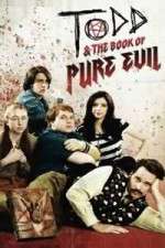 Watch Todd and the Book of Pure Evil Fmovies