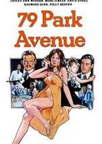 Watch 79 Park Avenue Fmovies