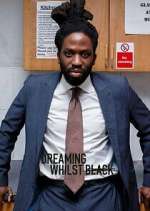 Watch Dreaming Whilst Black Fmovies