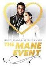 Watch Gucci Mane & Keyshia Ka'oir: The Mane Event Fmovies