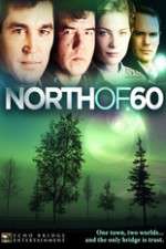 Watch North of 60 Fmovies
