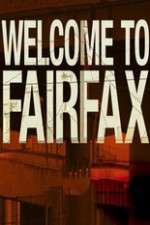 Watch Welcome To Fairfax Fmovies