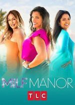 Watch MILF Manor Fmovies