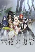 Watch Rokka no Yuusha Fmovies