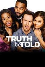 Watch Truth Be Told Fmovies