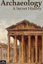 Watch Archaeology: A Secret History Fmovies