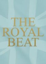 Watch The Royal Beat with Kate Thornton Fmovies