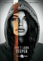 Watch Don't Look Deeper Fmovies