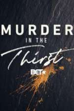 Watch Murder In The Thirst Fmovies