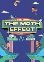 Watch The Moth Effect Fmovies