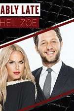 Watch Fashionably Late with Rachel Zoe Fmovies