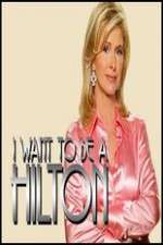 Watch I Want to Be a Hilton Fmovies