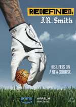 Watch Redefined: J.R. Smith Fmovies