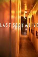 Watch Last Seen Alive Fmovies