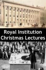 Watch Royal Institution Christmas Lectures Fmovies