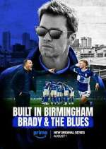 Watch Built in Birmingham: Brady & the Blues Fmovies
