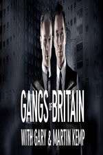 Watch Gangs of Britain with Gary and Martin Kemp Fmovies