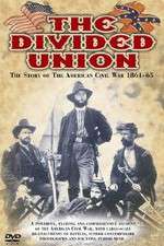 Watch The Divided Union American Civil War 1861-1865 Fmovies