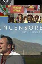 Watch Uncensored with Michael Ware Fmovies