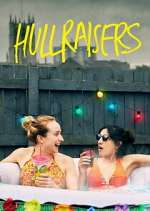 Watch Hullraisers Fmovies