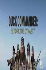Watch Duck Commander: Before the Dynasty Fmovies