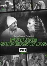 Watch Nick Cannon Presents: Future Superstars Fmovies